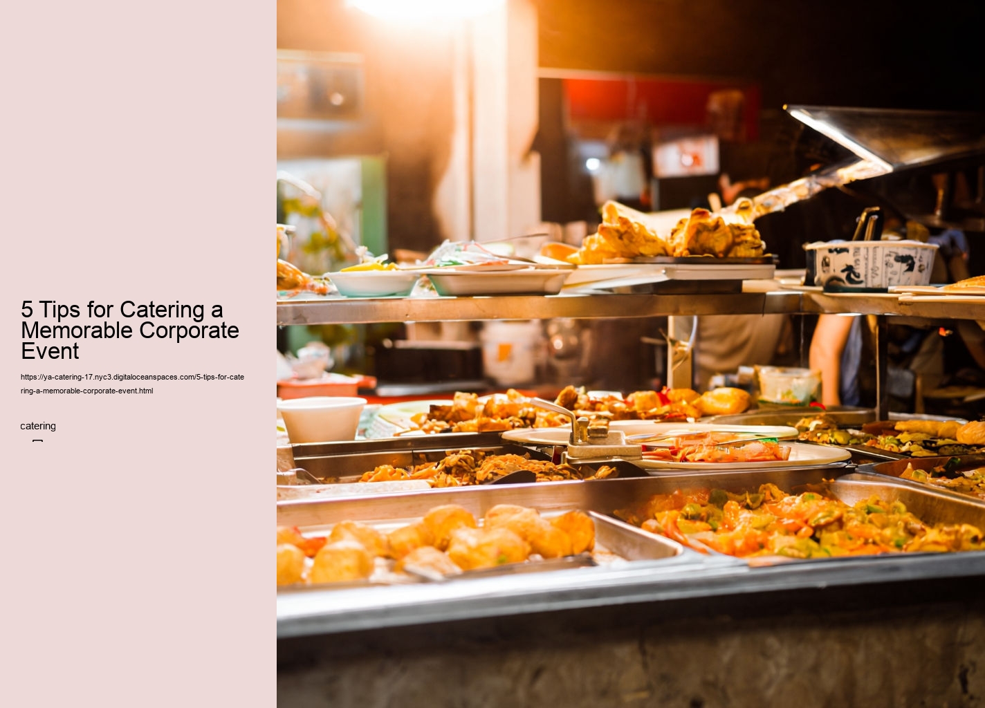 5 Tips for Catering a Memorable Corporate Event