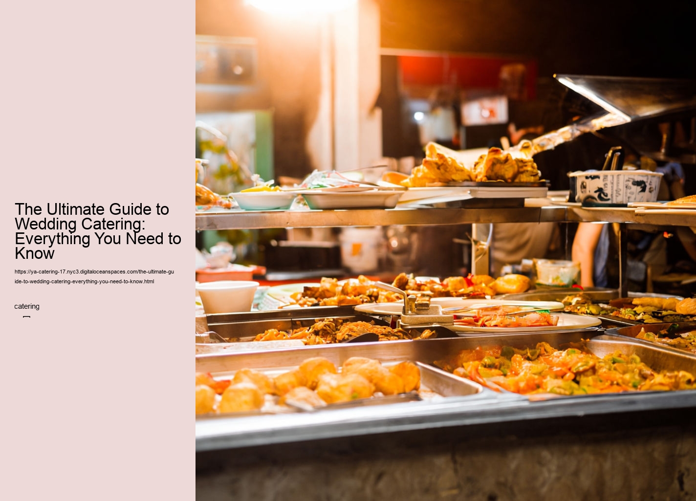 The Ultimate Guide to Wedding Catering: Everything You Need to Know